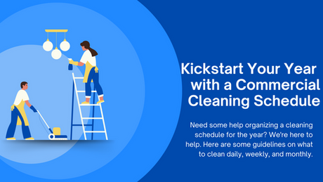 Yearly Commercial Cleaning Schedule